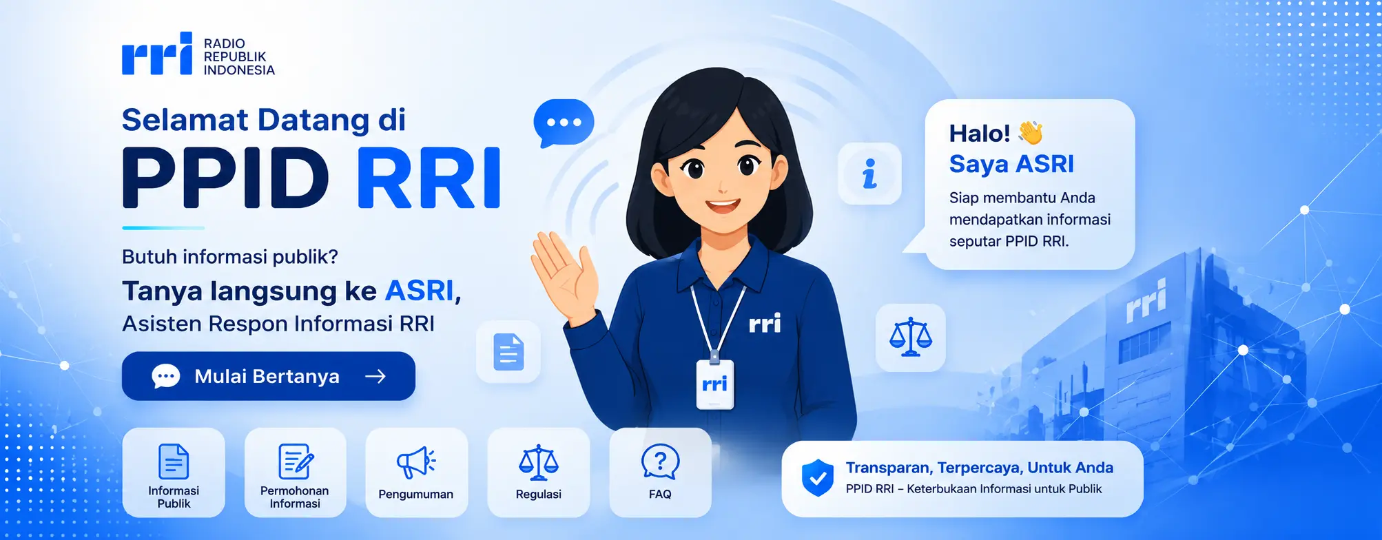 Tanya langsung ke ASRI, Asisten Respon Informasi RRI